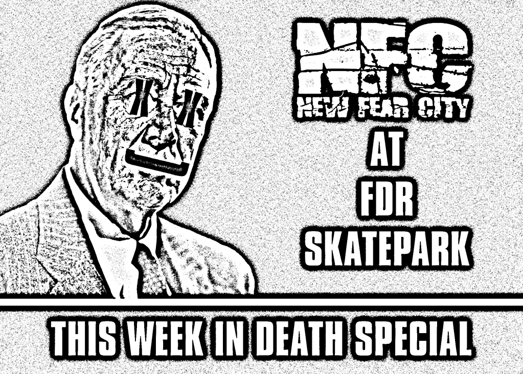 This Week in Death Special: New Fear City Drops Into FDR Skatepark for MurderMania Killadelphia